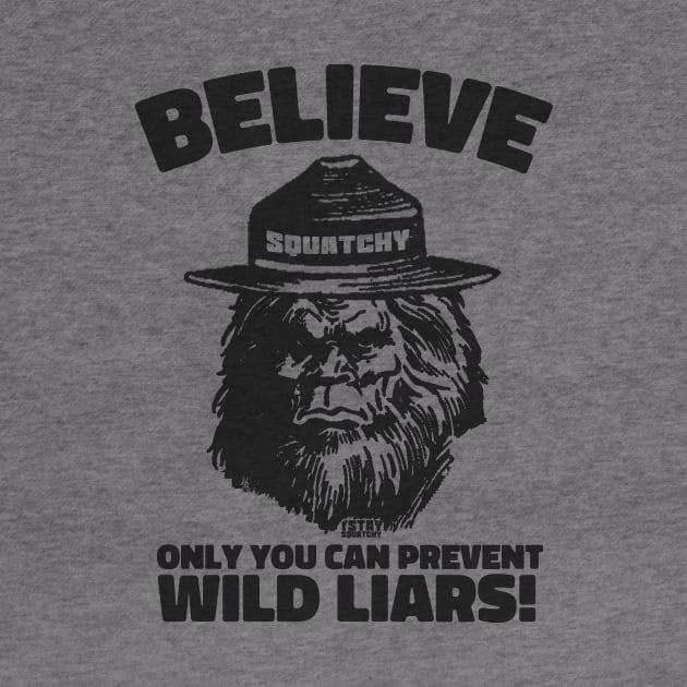 Stay Squatchy Smokey Bear by Bigfinz